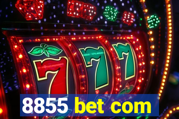 8855 bet com